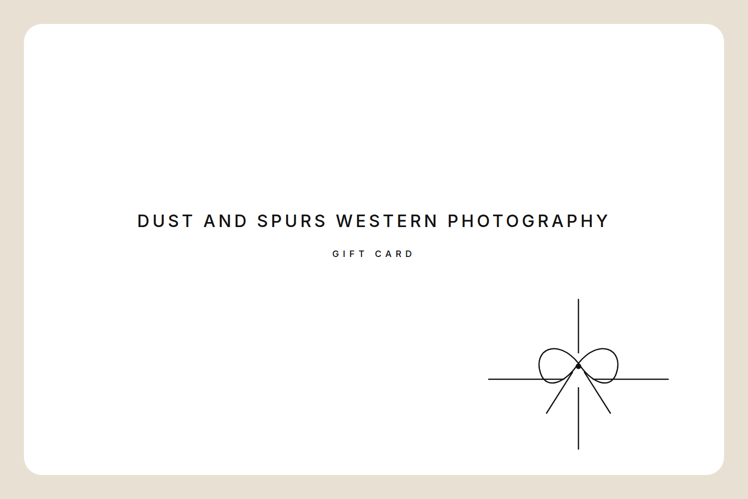 Dust and Spurs gift card.